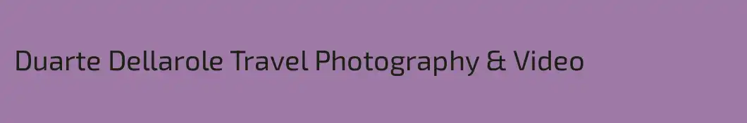 Duarte Dellarole Travel Photography & Video